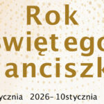 Rok Świętego Franciszka z Asyżu