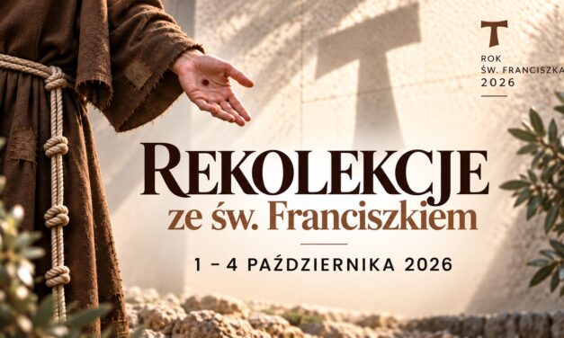 Rekolekcje ze św. Franciszkiem